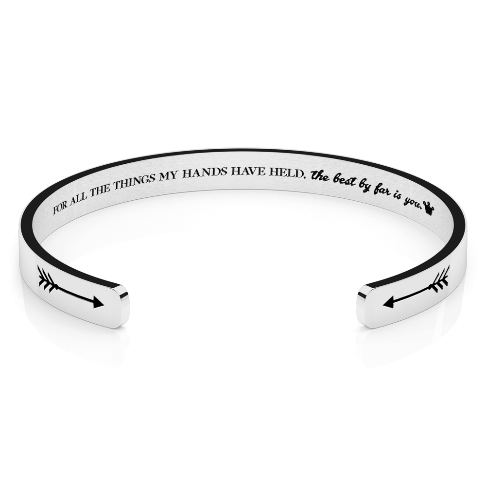 LUXTOMI Personalized Bracelet For all the things my hands have held, the best by far is you.