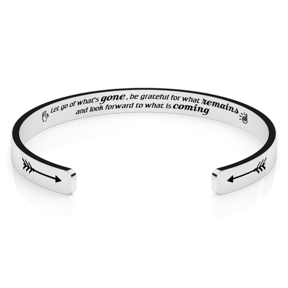 LUXTOMI Personalized Bracelet Let go of what's gone, be grateful for what remains and look forward to what is coming.