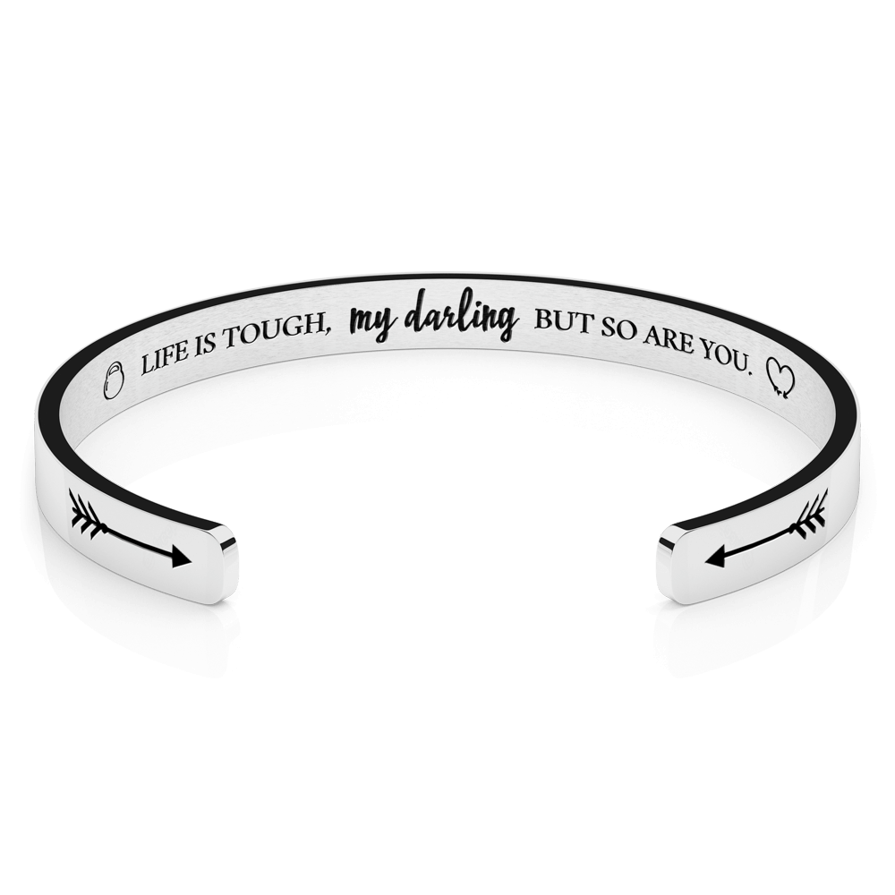 LUXTOMI Personalized Bracelet Life is tough,my darling but so are you.