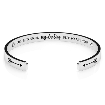 LUXTOMI Personalized Bracelet Life is tough,my darling but so are you.